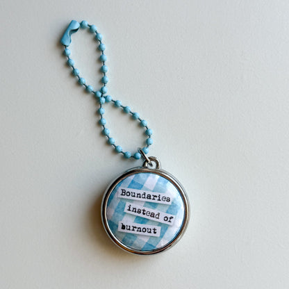 Boundaries Instead of Burnout Keychain